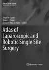 Atlas of Laparoscopic and Robotic Single Site Surgery cover