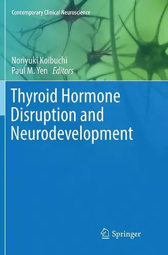 Thyroid Hormone Disruption and Neurodevelopment cover