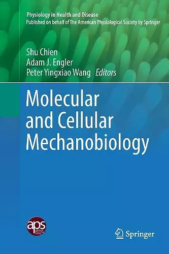 Molecular and Cellular Mechanobiology cover