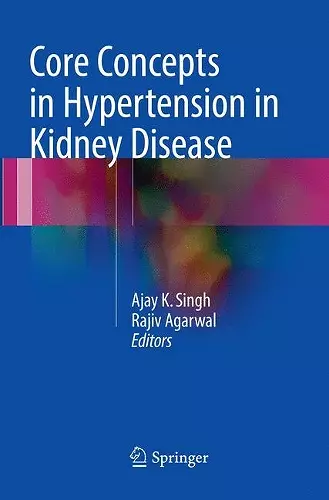 Core Concepts in Hypertension in Kidney Disease cover