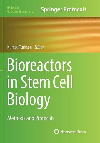 Bioreactors in Stem Cell Biology cover