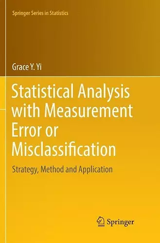 Statistical Analysis with Measurement Error or Misclassification cover