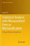 Statistical Analysis with Measurement Error or Misclassification cover