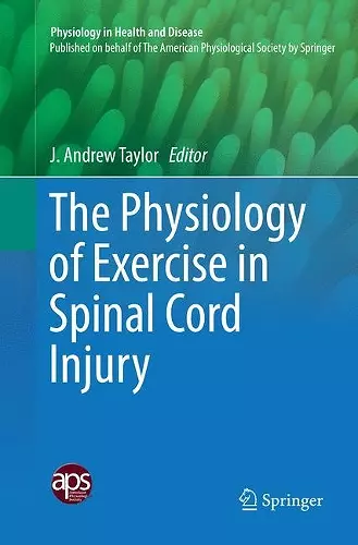 The Physiology of Exercise in Spinal Cord Injury cover