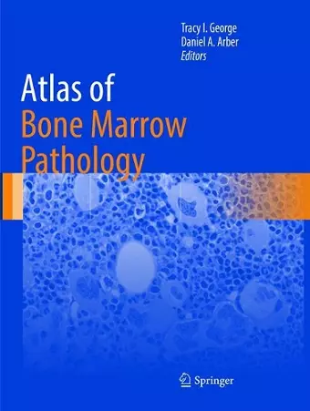 Atlas of Bone Marrow Pathology cover