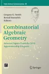 Combinatorial Algebraic Geometry cover