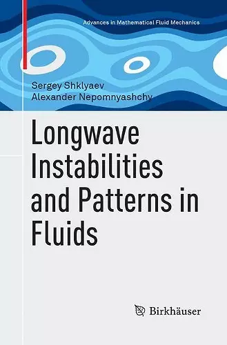 Longwave Instabilities and Patterns in Fluids cover