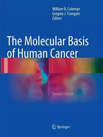 The Molecular Basis of Human Cancer cover