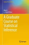 A Graduate Course on Statistical Inference cover