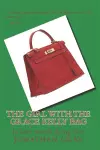 The Girl With The Grace Kelly Bag cover