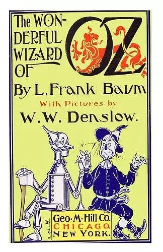 The Wonderful Wizard Of Oz [Illustrated] cover