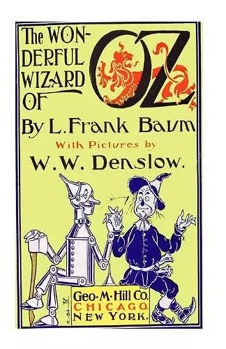 The Wonderful Wizard Of Oz [Illustrated] cover