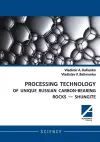 Processing Technology of Unique Russian Carbon-Bearing Rocks - Shungite cover