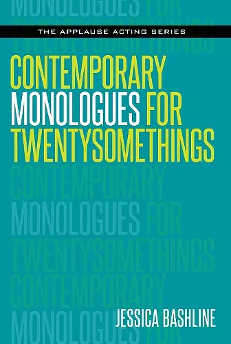 Contemporary Monologues for Twentysomethings cover