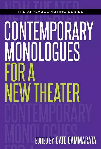 Contemporary Monologues for a New Theater cover