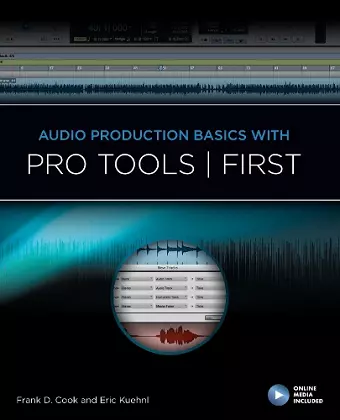 Audio Production Basics With Pro Tools First cover