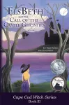 ElsBeth and the Call of the Castle Ghosties cover