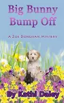 Big Bunny Bump Off cover