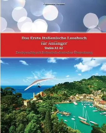 Das Erste Italienische Lesebuch für Anfänger cover