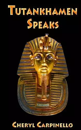 Tutankhamen Speaks cover