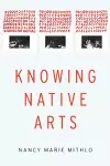 Knowing Native Arts cover