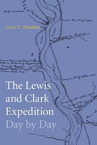 The Lewis and Clark Expedition Day by Day cover