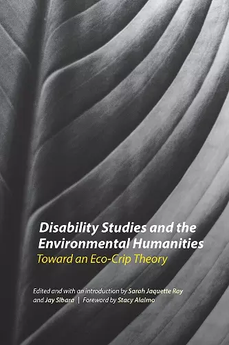 Disability Studies and the Environmental Humanities cover