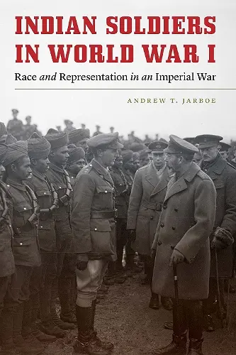Indian Soldiers in World War I cover