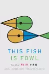 This Fish Is Fowl cover