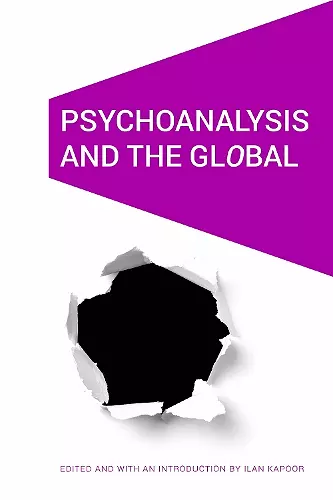 Psychoanalysis and the GlObal cover