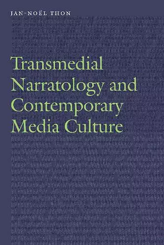 Transmedial Narratology and Contemporary Media Culture cover