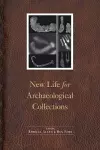 New Life for Archaeological Collections cover