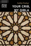 Your Crib, My Qibla cover