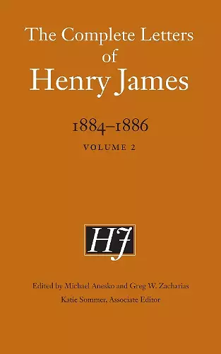 The Complete Letters of Henry James, 1884–1886 cover