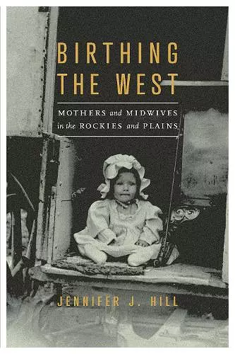 Birthing the West cover