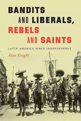 Bandits and Liberals, Rebels and Saints cover