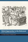 Global Approaches to the Holocaust cover