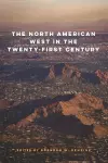 The North American West in the Twenty-First Century cover