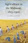 Agriculture in the Midwest, 1815–1900 cover