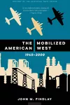 The Mobilized American West, 1940–2000 cover