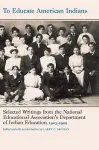To Educate American Indians cover