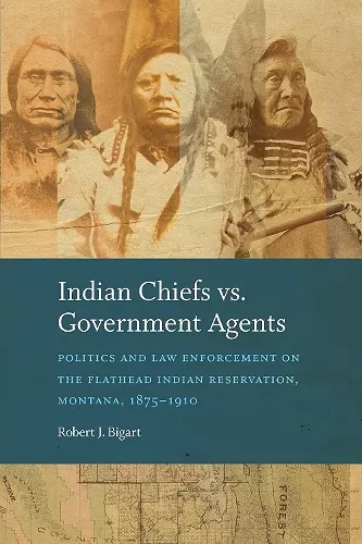 Indian Chiefs Vs. Government Agents cover