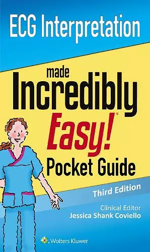 ECG Interpretation: An Incredibly Easy Pocket Guide cover