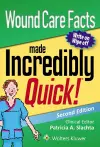 Wound Care Facts Made Incredibly Quick cover