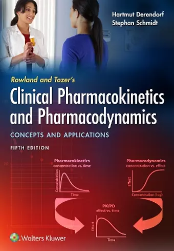 Rowland and Tozer's Clinical Pharmacokinetics and Pharmacodynamics: Concepts and Applications cover