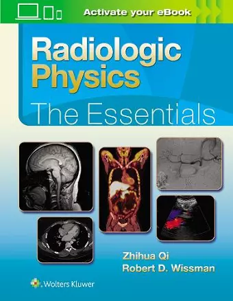 Radiologic Physics: The Essentials cover