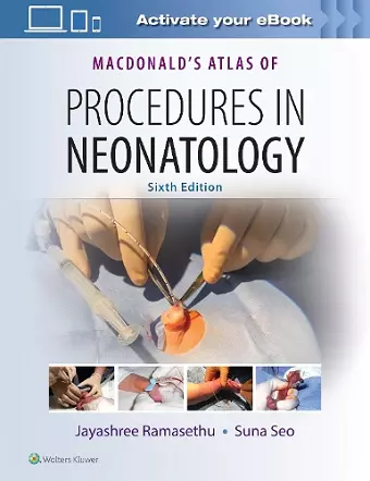 MacDonald's Atlas of Procedures in Neonatology cover