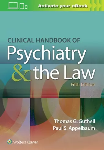 Clinical Handbook of Psychiatry and the Law cover