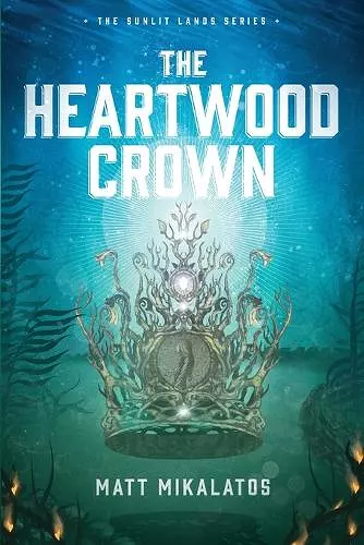 The Heartwood Crown cover