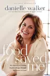 Food Saved Me cover